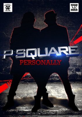 Read more about the article New Music Video: ‘Personally’ by P-Square